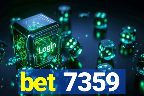 bet 7359